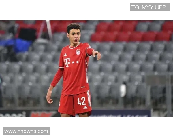 穆夏拉：德国足球新星崛起的背后故事与未来潜力解析